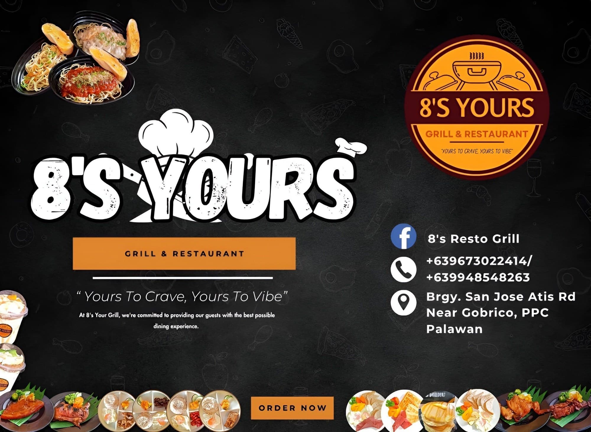 8'S Yours Grill and Restaurant
