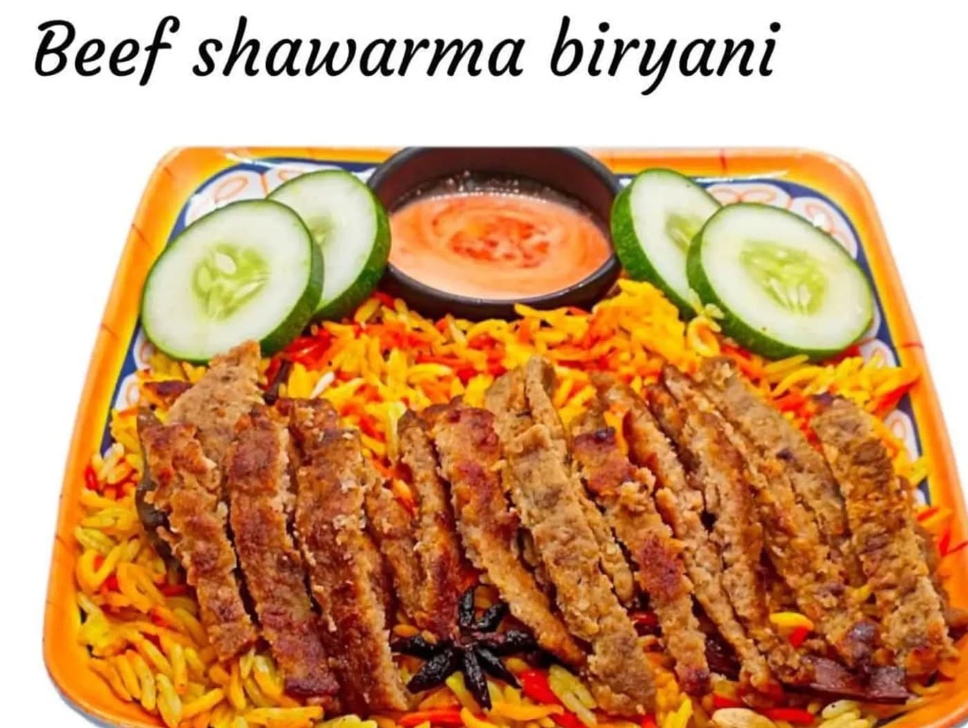 Beef Shawarma Biryani