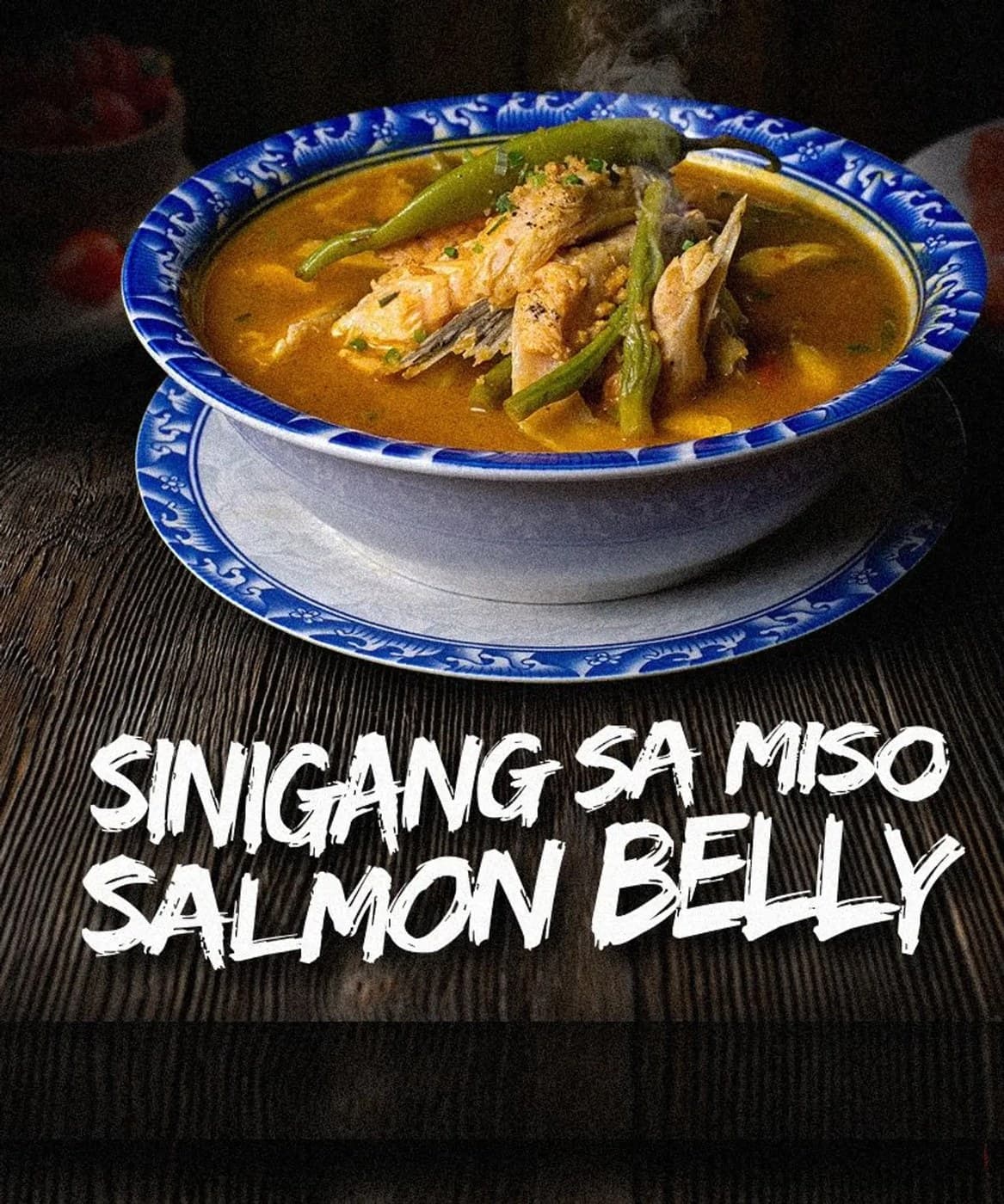 Sinigang sa Miso Salmon Belly