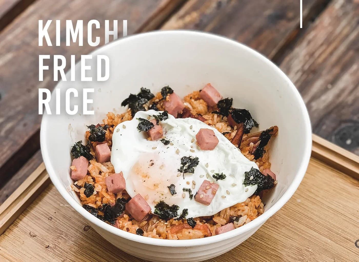 Kimchi Fried Rice