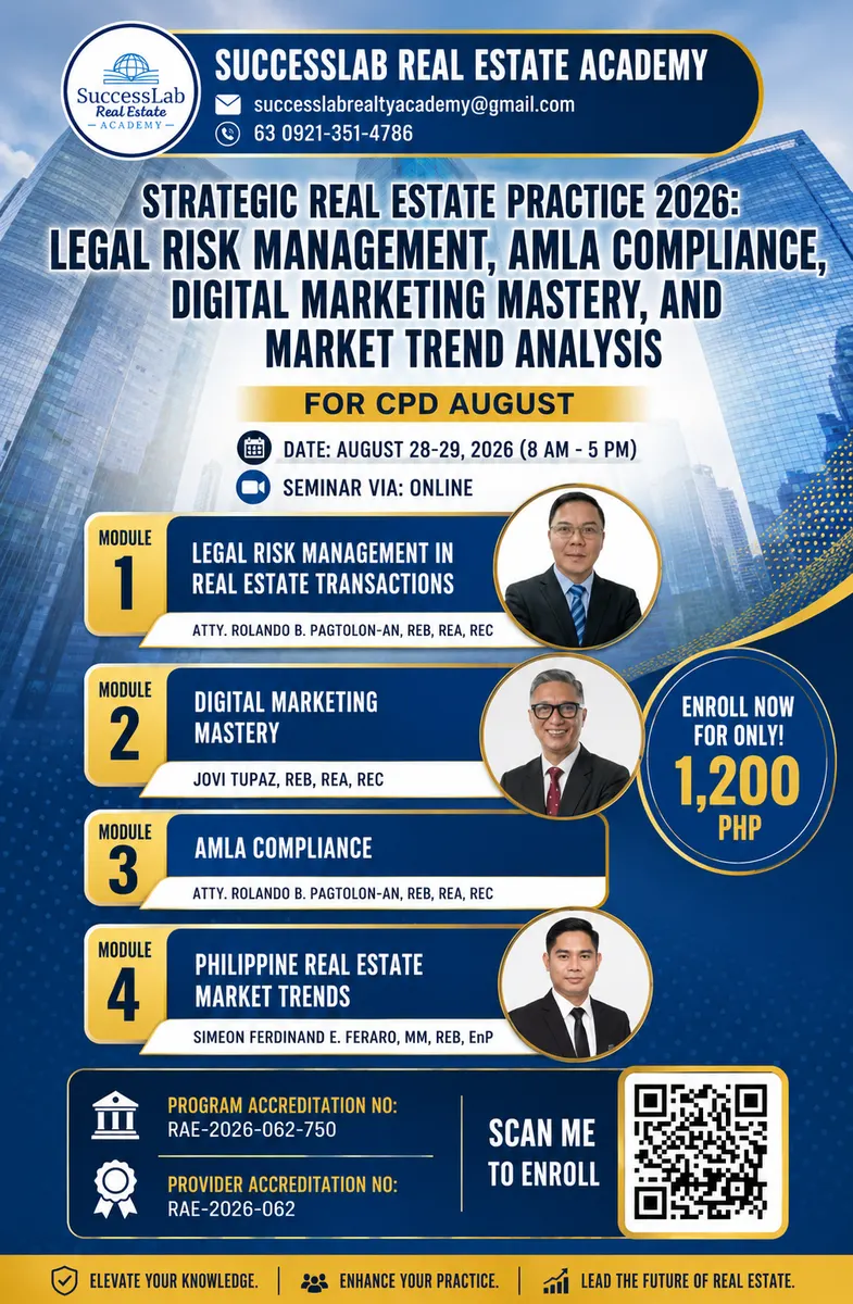 STRATEGIC REAL ESTATE PRACTICE 2026: LEGAL RISK MANAGEMENT, AMLA COMPLIANCE, DIGITAL MARKETING MASTERY, AND MARKET TREND ANALYSIS